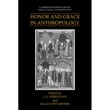 Honor and Grace in Anthropology