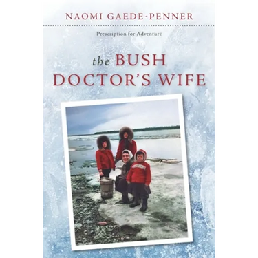 The Bush Doctor's Wife