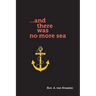 ...and there was no more sea