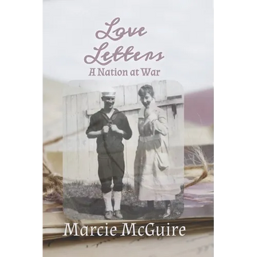Love Letters: A Nation at War