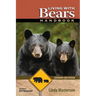 Living With Bears Handbook, Expanded 2nd Edition