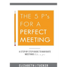 The 5 P's For a Perfect Meeting
