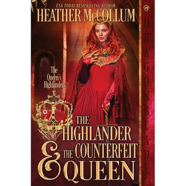 The Highlander & The Counterfeit Queen