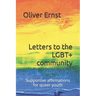 Letters to the LGBT+ community: Supportive affirmations for queer youth