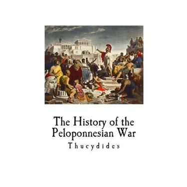 The History of the Peloponnesian War: Thucydides