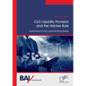 CLO Liquidity Provision and the Volcker Rule: Implications on the Corporate Bond Market