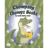 Chompsey Chomps Books