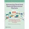 Advancing Cloud and Data Infrastructure Markets: Strategic Directions for Low- and Middle-Income Countries