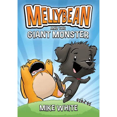 Mellybean and the Giant Monster
