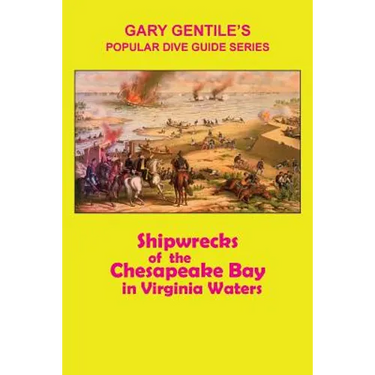 Shipwrecks of the Chesapeake Bay in Virginia Waters