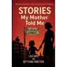 Stories My Mother Told Me, Italian American Life in Greenwich Village