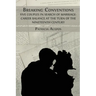 Breaking Conventions: Five Couples in Search of Marriage-Career Balance at the Turn of the 19th Century