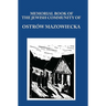 Memorial (Yizkor) Book of the Jewish Community of Ostrow Mazowiecka