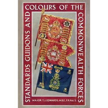 Standards, Guidons and Colours of the Commonwealth Forces