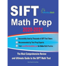 SIFT Math Prep 2020-2021: The Most Comprehensive Review and Ultimate Guide to the SIFT Math Test