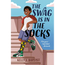 The Swag Is in the Socks