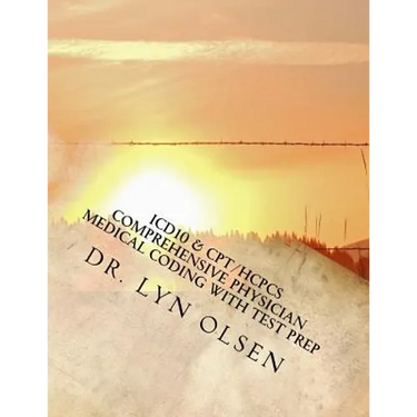 ICD10 & CPT/HCPCS Comprehensive Physician Medical Coding with Test Prep
