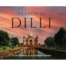 Yaaron Ki Dilli