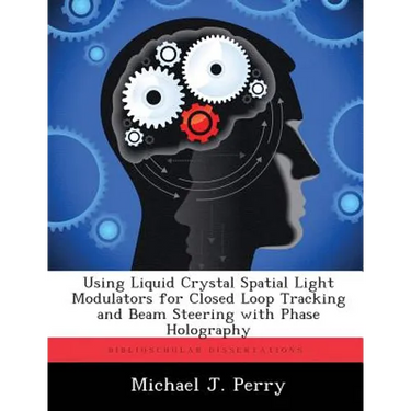 Using Liquid Crystal Spatial Light Modulators for Closed Loop Tracking and Beam Steering with Phase Holography