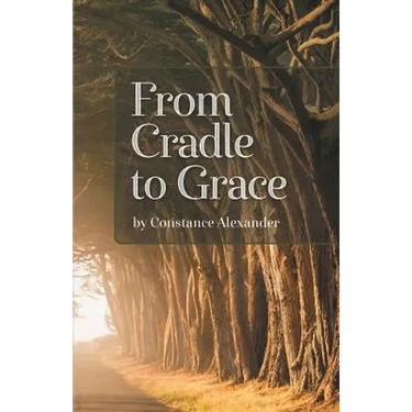 From Cradle to Grace