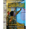 Operational Terms and Military Symbols: US Army ADP 1-02: The Language of Army Terminology, Acronyms and Symbology: Current, Full-Size Edition - Giant
