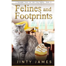 Felines and Footprints: A Norwegian Forest Cat Café Cozy Mystery - Book 13