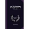 Lays and Lectures for Scotia's Daughters of Industry
