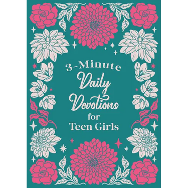 3-Minute Daily Devotions for Teen Girls