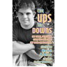 The Ups in Downs: Our Funny, Surprising, Crazy Life with Luke, Our Down Syndrome Son