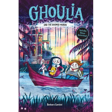 Ghoulia and the Doomed Manor (Book #4)