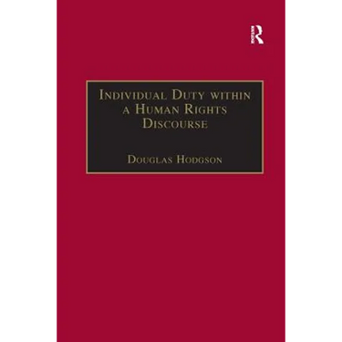Individual Duty within a Human Rights Discourse