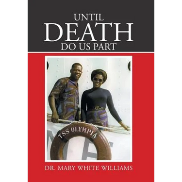 Until Death Do Us Part