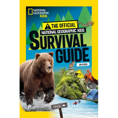 The Official National Geographic Kids Survival Guide