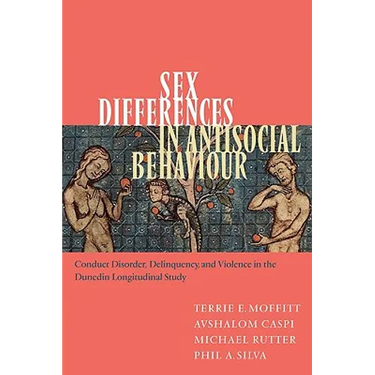 Sex Differences in Antisocial Behaviour: Conduct Disorder, Delinquency, and Violence in the Dunedin Longitudinal Study