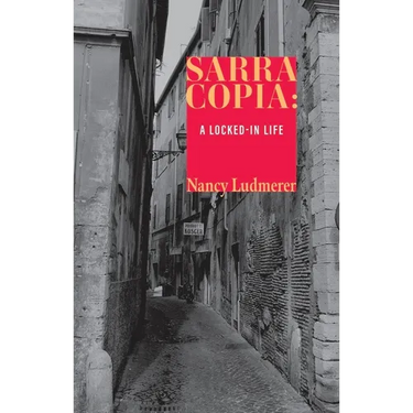Sarra Copia: A Locked-In Life