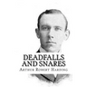Deadfalls and Snares