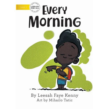 Every Morning