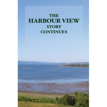The Harbour View Story Continues
