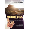 When Mountains Don't Move: A True Story of Faith Under Fire