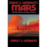 Stanley G. Weinbaum's Mars: A Martian Odyssey and Valley of Dreams