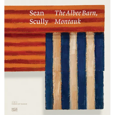 Sean Scully: The Albee Barn, Montauk