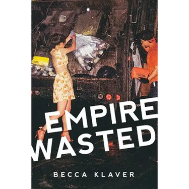 Empire Wasted: Poems