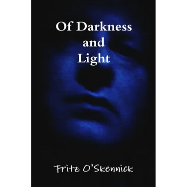 Of Darkness and Light