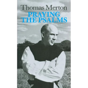 Praying the Psalms