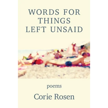 Words for Things Left Unsaid