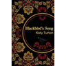 Blackbird's Song: A story of the Russian Revolution