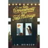 The Ten Commandments of Our Fake Marriage