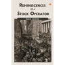 Reminiscences Of A Stock Operator