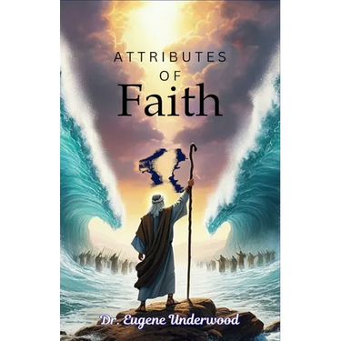Attributes of Faith