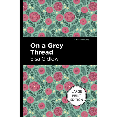 On a Grey Thread